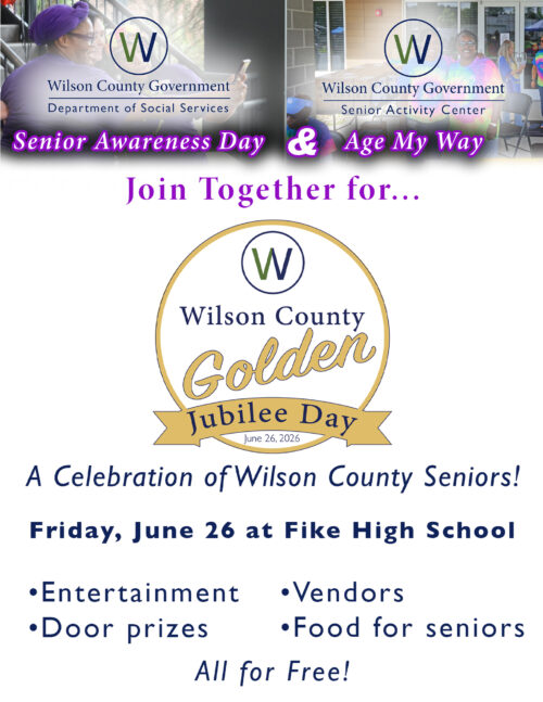 Promotional poster for Wilson County Golden Jubilee Day on June 26, 2026, at Fike High School with events and free activities for seniors.